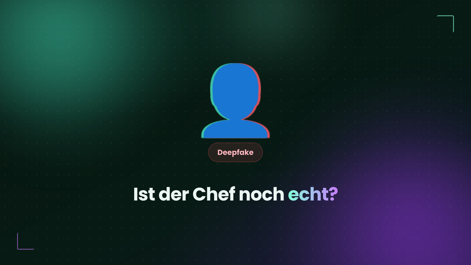 Deepfakes: Wenn der Anruf vom Chef gefälscht ist, Titelbild