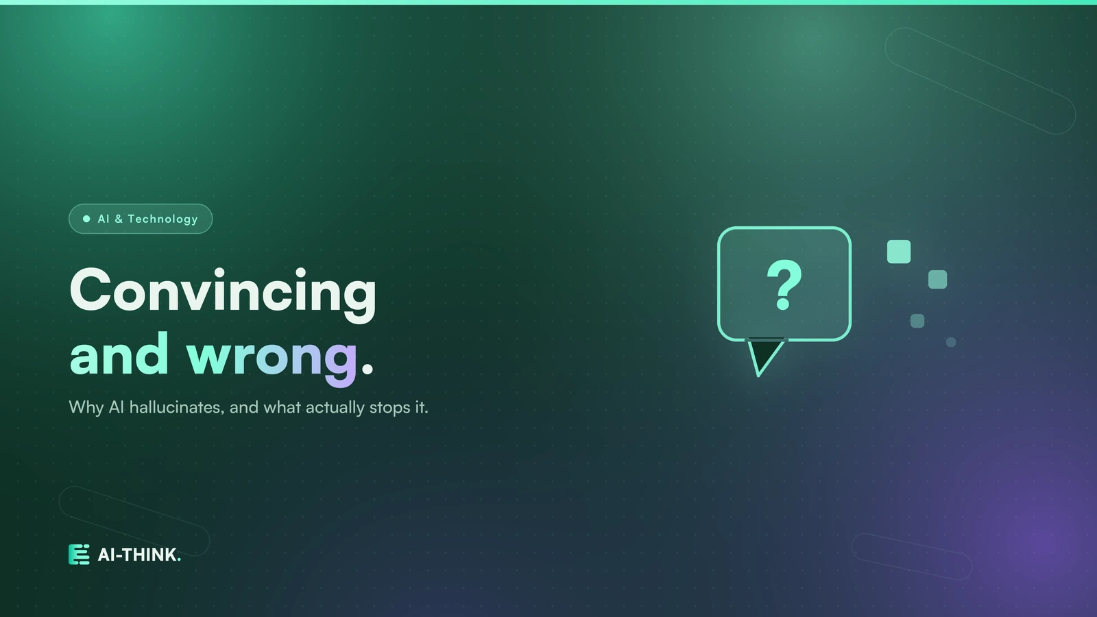 Why AI hallucinates and how companies prevent it technically, cover image